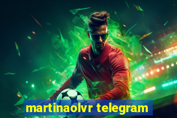 martinaolvr telegram